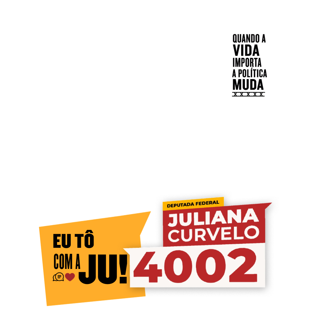 Moldura de Juliana Curvelo 4002 Deputada Federal