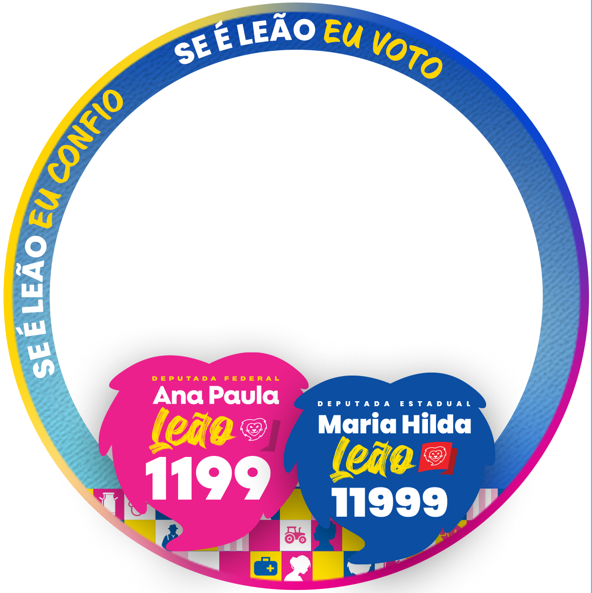 Moldura de Se é Leão, eu confio! Se é Leão, eu voto!