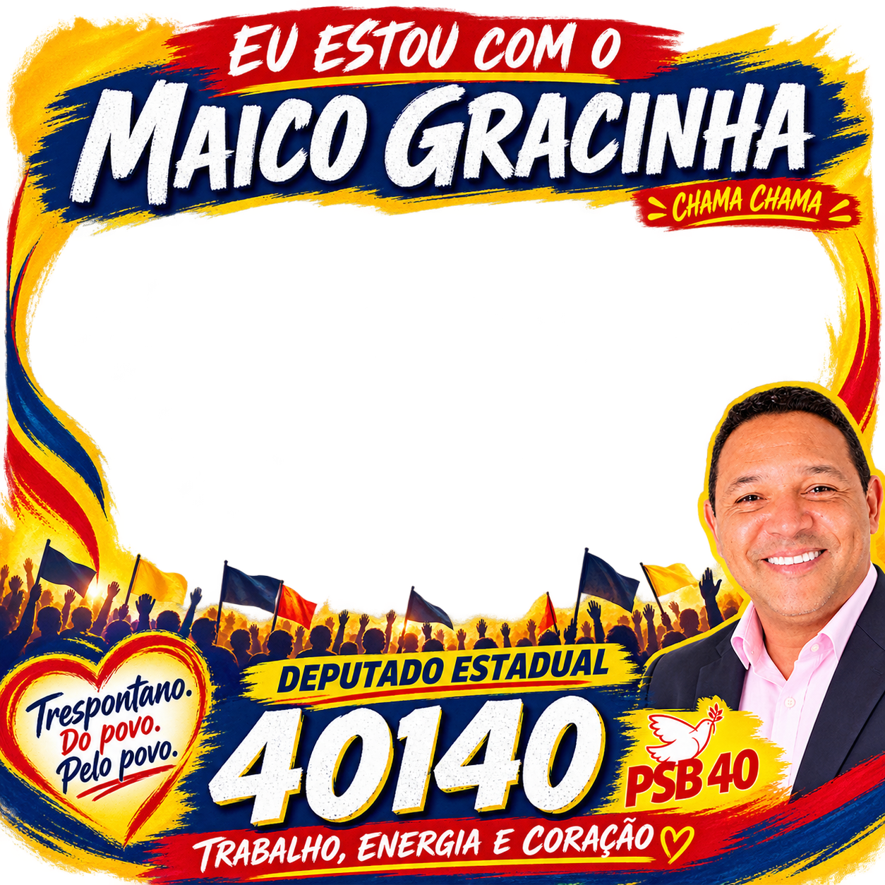 Moldura de Eu apoio Maico Gracinha